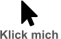 Klick mich