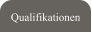 Qualifikationen