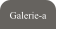 Galerie-a