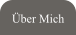 Über Mich